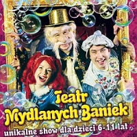 Zdjęcie do artykułu: Teatr Baniek Mydlanych